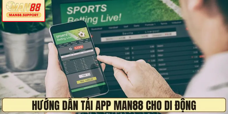 Các bước tải app để chơi trên di động