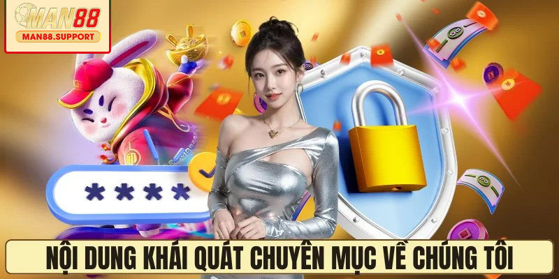 Khái quát chung chuyên mục về chúng tôi