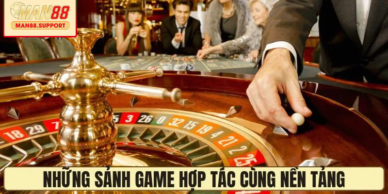 Những sảnh game hợp tác hàng đầu cùng nền tảng